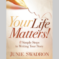 Your Life Matters, by Junie Swadron