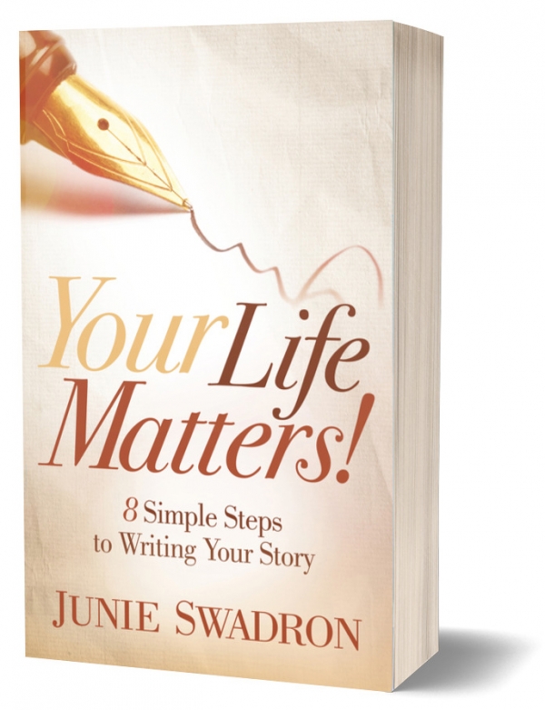 Your Life Matters, by Junie Swadron