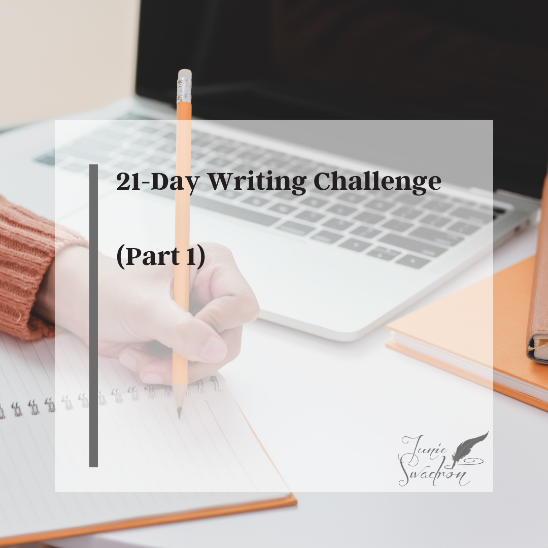 21-Day Writing Challenge (Part 2)