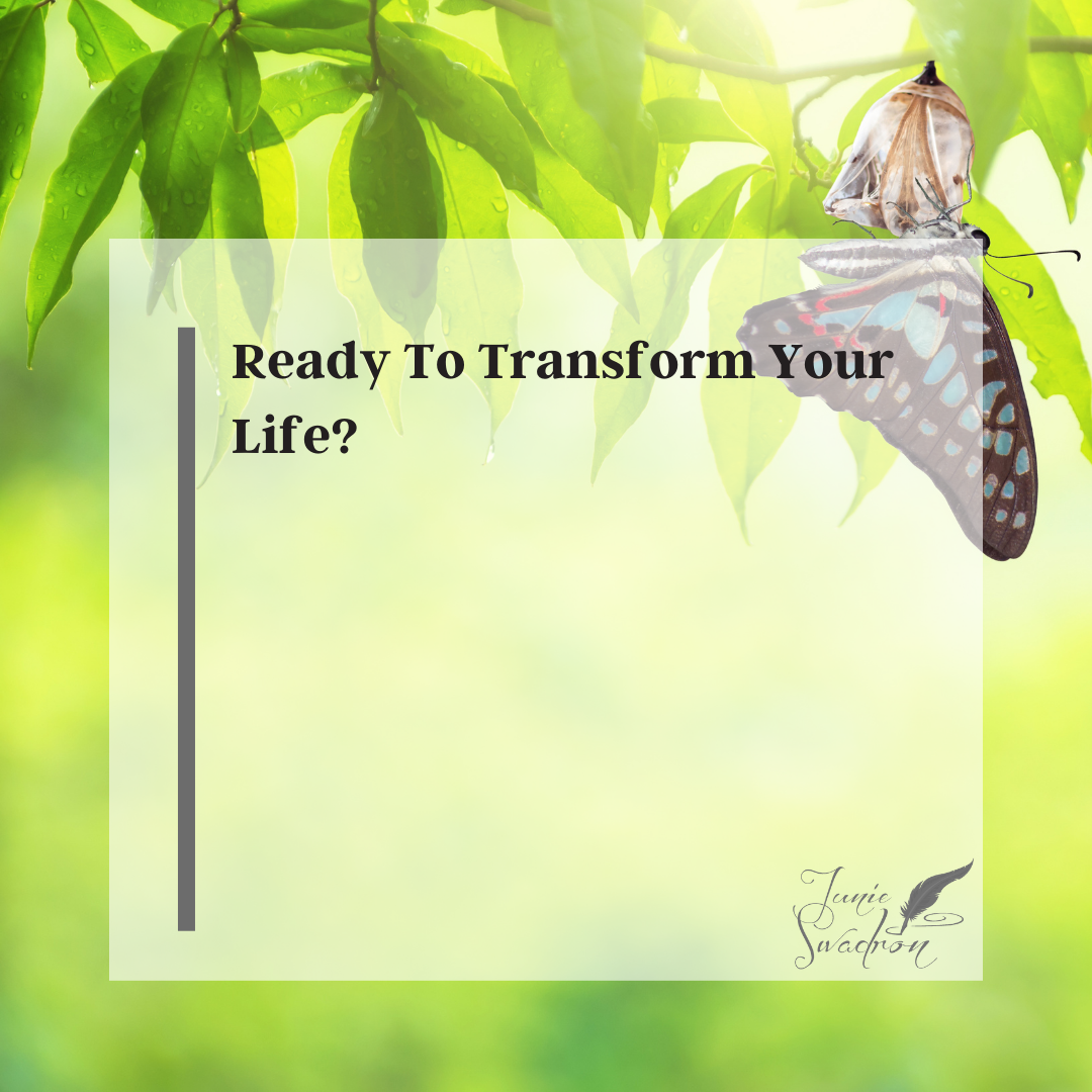 Ready To Transform Your Life?